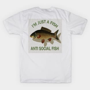 anti social fish T-Shirt